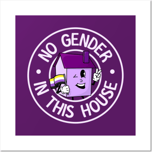 No Gender In This House - Non Binary Posters and Art